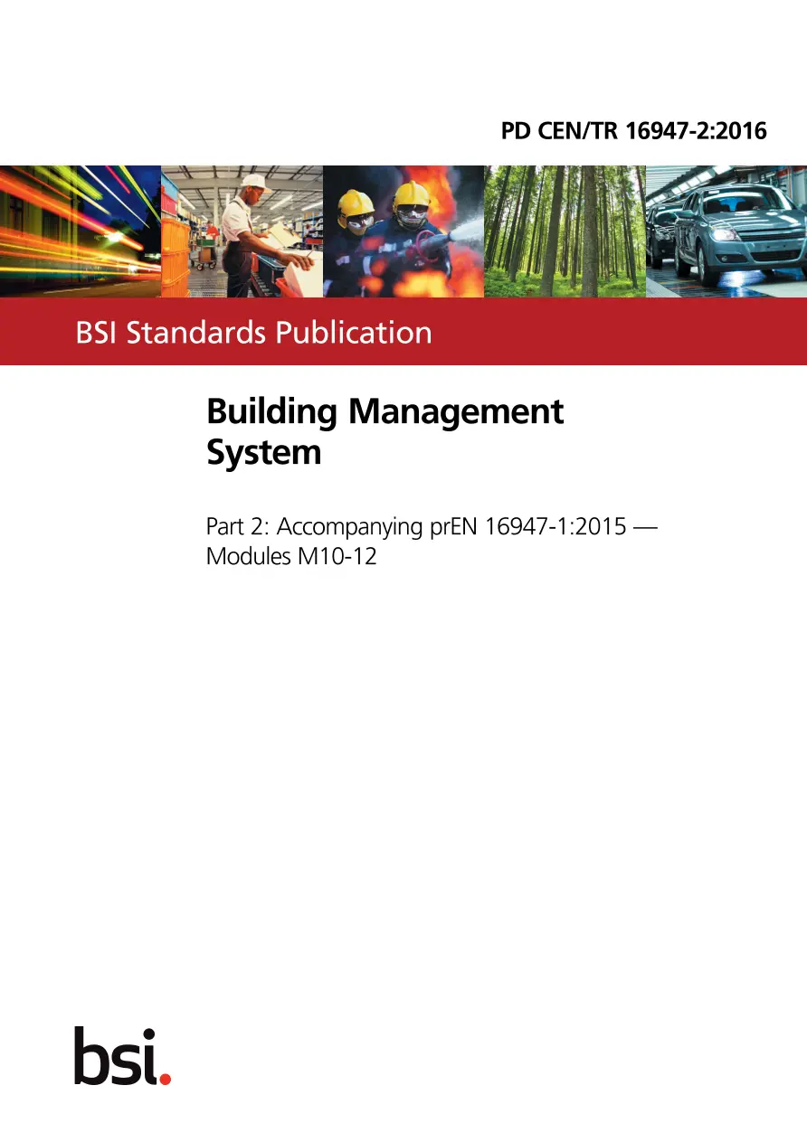 BS PD CEN/TR 16947-2:2016 BS PD CEN/TR 16947-2:2016 pdf