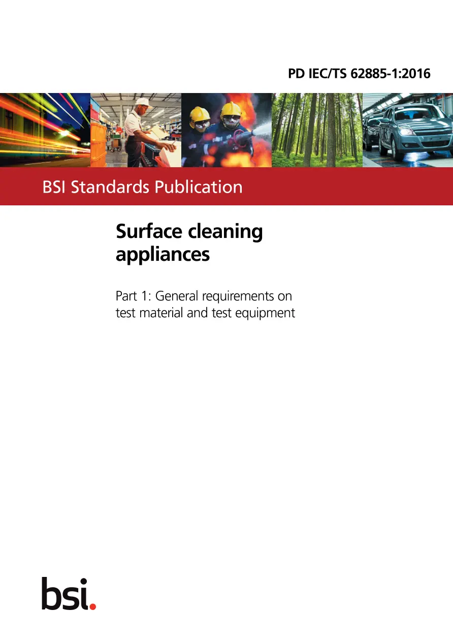 BS PD IEC/TS 62885-1:2016 BS PD IEC/TS 62885-1:2016 pdf