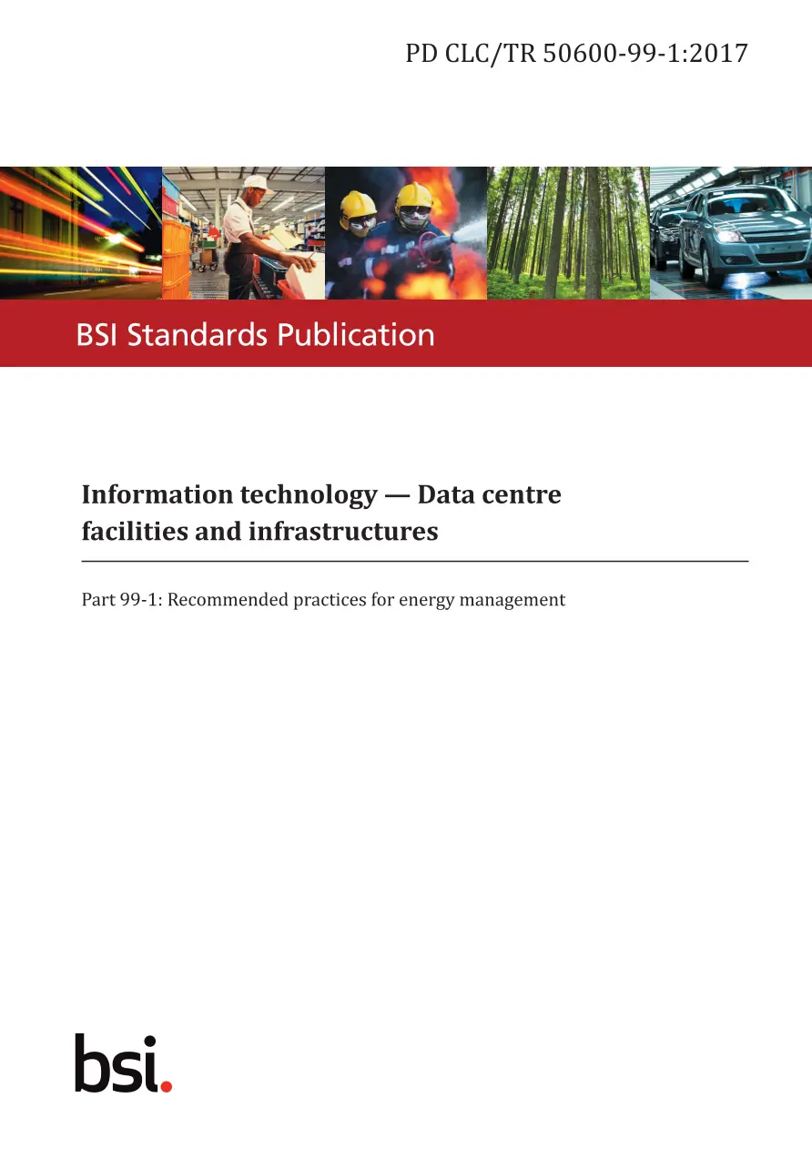 BS PD CLC/TR 50600-99-1:2017 BS PD CLC/TR 50600-99-1:2017 pdf