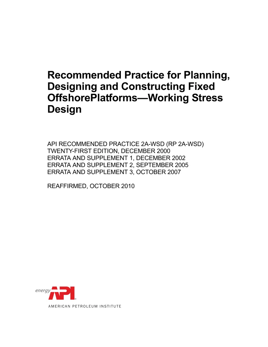 API RP 2A-WSD (R2010) API RP 2A-WSD (R2010) pdf