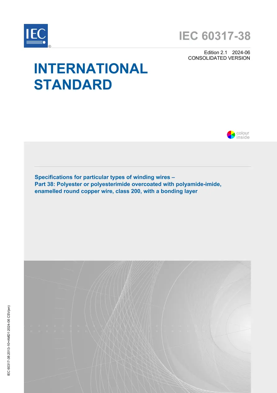IEC 60317-38 Ed. 2.1 En:2024 IEC 60317-38 Ed. 2.1 En:2024 pdf
