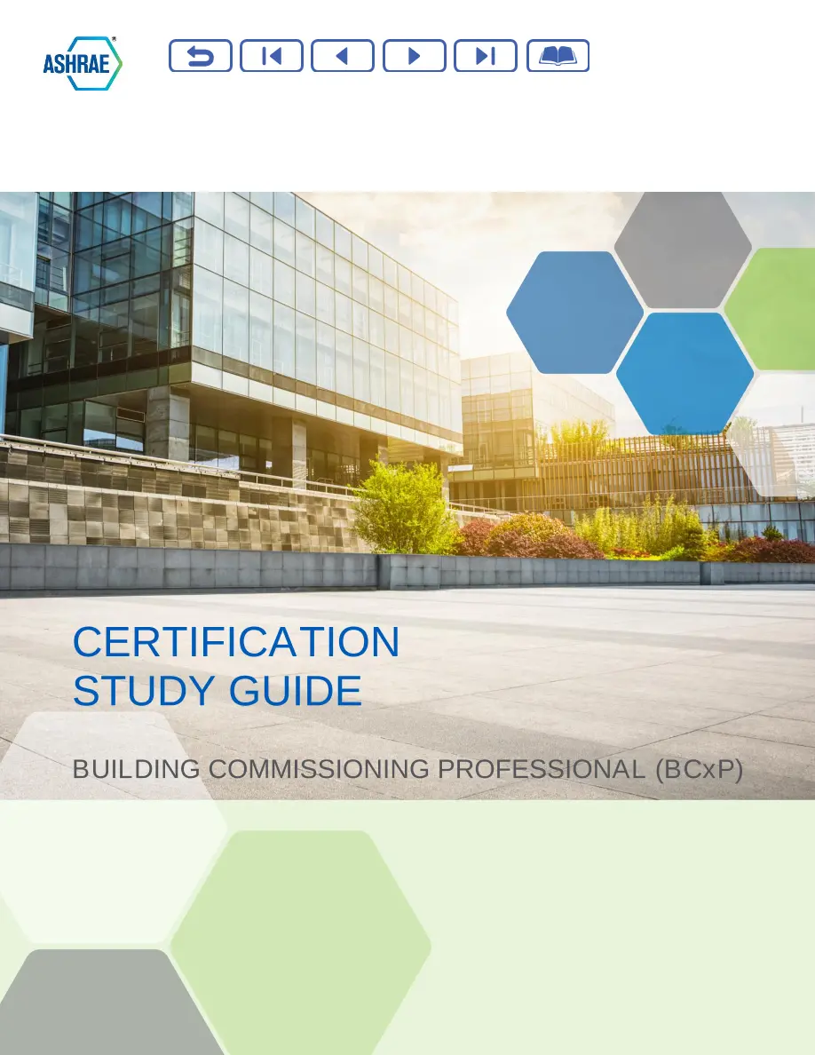 Certification Study Guide: Building Commissioning Professional (BCxP) Certification Study Guide: Building Commissioning Professional (BCxP) pdf