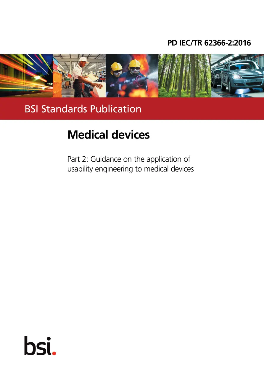 BS PD IEC/TR 62366-2:2016 BS PD IEC/TR 62366-2:2016 pdf
