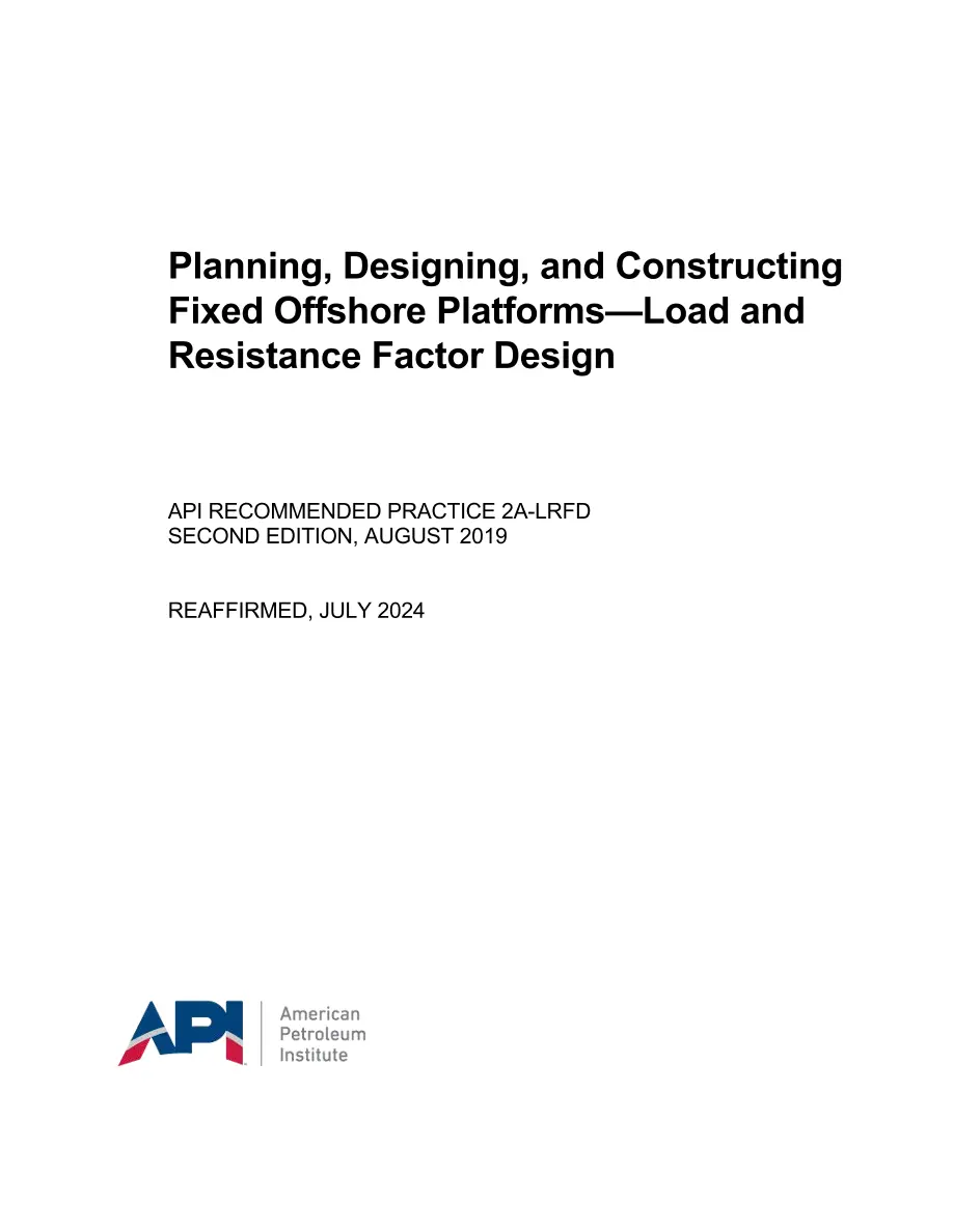 API RP 2A-LRFD (R2024) API RP 2A-LRFD (R2024) pdf